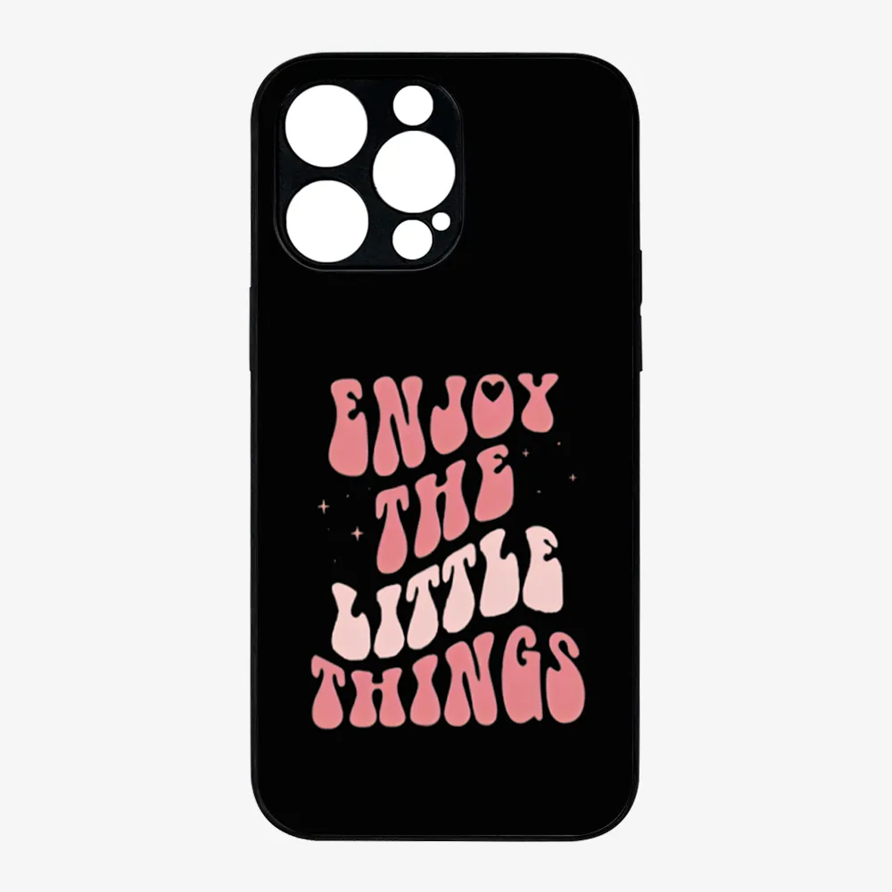 Enjoy The Little Things Case | Pink